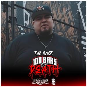 100 Bars Of Death (Valleys Most Wanted)