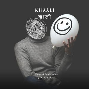 Khaali | खाली