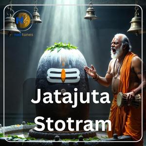 Jatajuṭa Stotram | Cosmic Fire of Shiva’s Flowing Jata