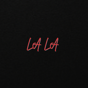 La La