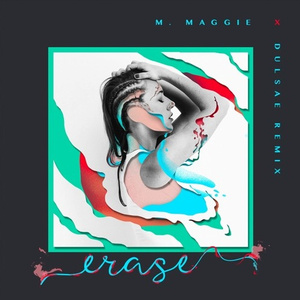 Erase (Dulsae Remix)