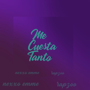 Me Cuesta Tanto