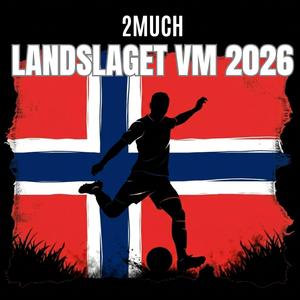 Haaland — Landslaget VM 2026 (2MUCH DJ)