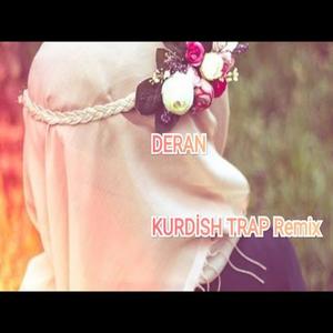 Deran Kurdish Trap remx