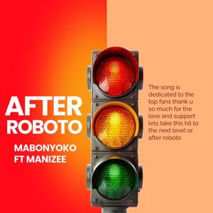 AFTER ROBOTO (feat. MANIZEE)