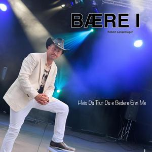 Hvis Du Trur Du e Bedere Enn Me