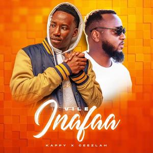 vile inafaa (feat. kappy)