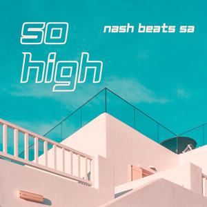 So High - Amapiano Version