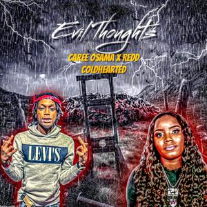 Evil Thoughts (feat. Redd ColdHearted)