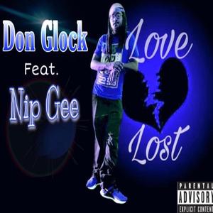 Love Lost (feat. Nip Gee)