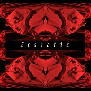 Ecstatic