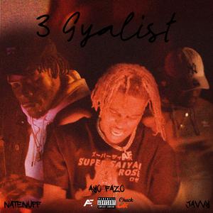 Gyalist (feat. Javvy 1 & Natenuff)