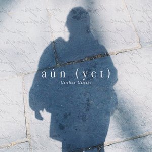 Aún (Yet)