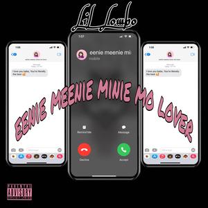 Eenie Meenie Minie Mo Lover