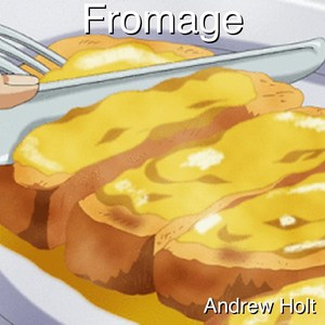 Fromage (Instrumental)