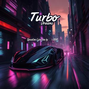 Turbo Dreams
