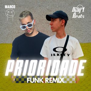 Prioridade (Funk Remix)