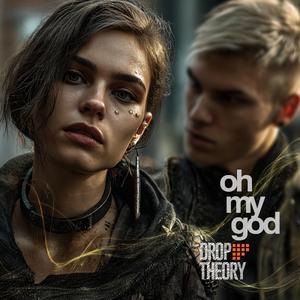 Oh My God (feat. Annika)