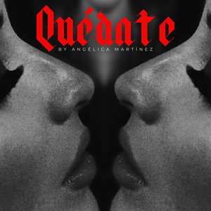 Quédate
