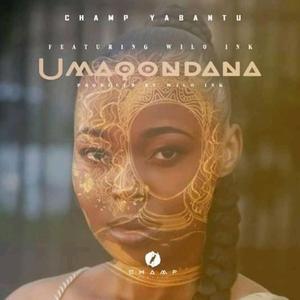 UMAQONDANA (feat. Wilo ink)