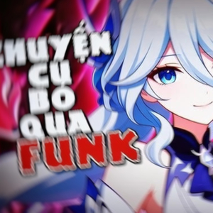 Chuyện Cũ Bỏ Qua Funk (Instrumental)