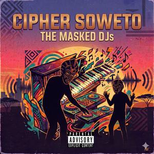 Cipher Soweto