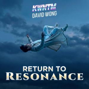 Return to Resonance