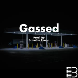 Gassed