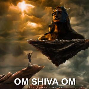 Om Shiva Om (Shiva Lok Music)