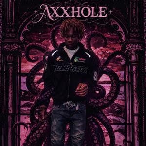 Axxhole (feat. Prod.600hiya)