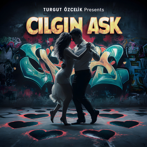 Cilgin Ask