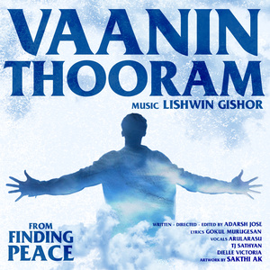 Vaanin Thooram (From"Finding Peace")