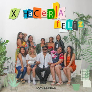 X Hacerla Feliz