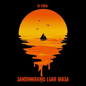Sandiwaramu Luar Biasa