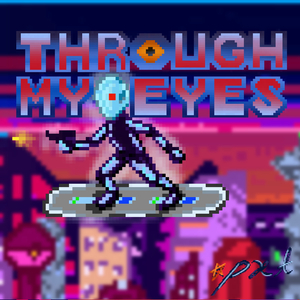 Through My Eyes