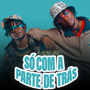 Só com a parte de trás