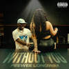 PeeWee Longway - Without You