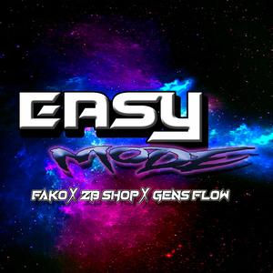 Easy Mode (feat. Fako & ZB-Shop)