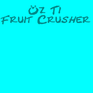 Fruit Crusher