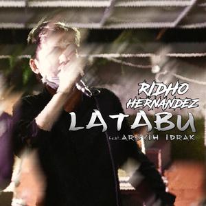 Latabu (feat. Arsyih Idrak)
