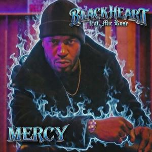 Mercy (feat. Mic Rose)