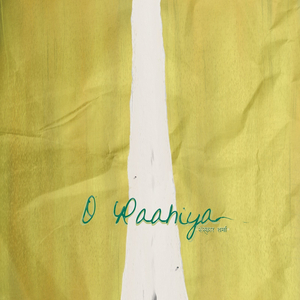 O Raahiya
