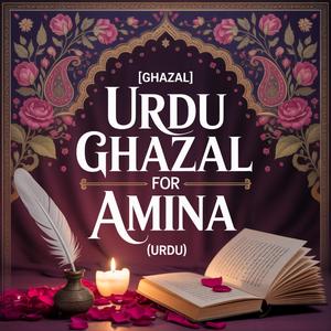 Amina Motivation Song (Ghazal)
