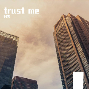 Trust me