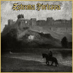I: Estrema Fortezza