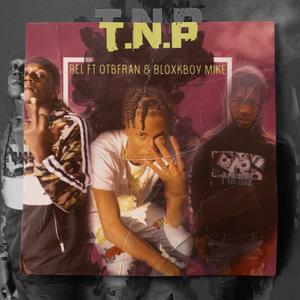 T.N.P (feat. Frann & 1mikee)