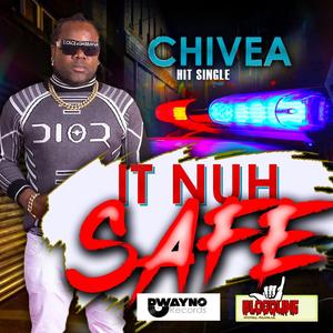 It Nuh Safe
