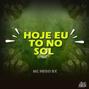 Hoje Eu To no Sol