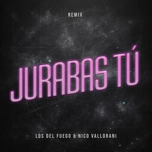 Jurabas Tu (Remix)