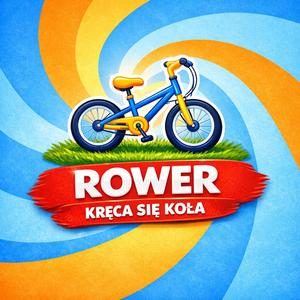 ROWER (KRĘCĄ SIĘ KOŁA)